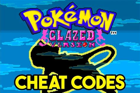 Best Pokemon Glazed Cheats (With Codes) .